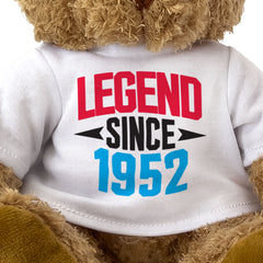 LEGEND SINCE 1952 - Teddy Bear - Cute Funny - Friend Born In 1952 Gift Present