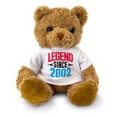 LEGEND SINCE 2002 - Teddy Bear - Cute Funny - Friend Born In 2002 Gift Present