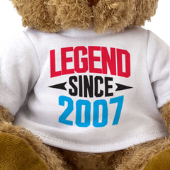 LEGEND SINCE 2007 - Teddy Bear - Cute Funny - Friend Born In 2007 Gift Present