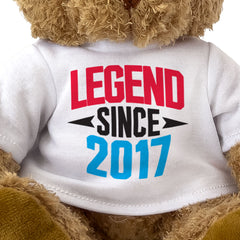 LEGEND SINCE 2017 - Teddy Bear - Cute Funny - Friend Born In 2017 Gift Present