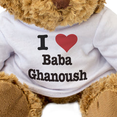 I LOVE BABA GHANOUSH - Teddy Bear - Cute Cuddly Soft Adorable - Gift Present