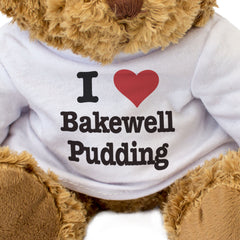 I LOVE BAKEWELL PUDDING - Teddy Bear - Cute Cuddly Soft Adorable - Gift Present