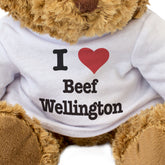 I Love Beef Wellington - Teddy Bear