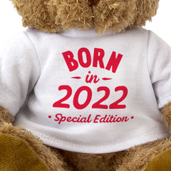 BORN IN 2022 (SPECIAL EDITION) - Teddy Bear - Cute Funny - Birthday Gift Present