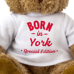 BORN IN YORK (SPECIAL EDITION) - Teddy Bear - Cute - Yorkshire Gift Present