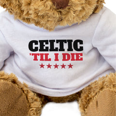 CELTIC TIL I DIE - Teddy Bear - Cute Cuddly Soft Adorable - Gift Present