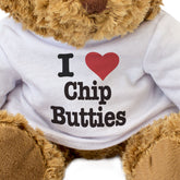 I Love Chip Butties - Teddy Bear
