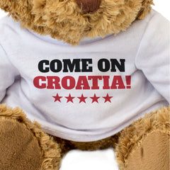 COME ON CROATIA! - Teddy Bear - Cute Funny - Croatian Sports Fan Gift Present