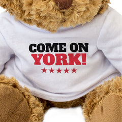 COME ON YORK! - Teddy Bear - Cute Cuddly Soft Adorable - York Fan Gift Present