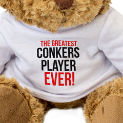 THE GREATEST CONKERS PLAYER EVER - Teddy Bear - Cute Cuddly - Gift Present
