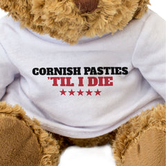 CORNISH PASTIES TIL I DIE - Teddy Bear - Cute Cuddly Soft - Funny Gift Present