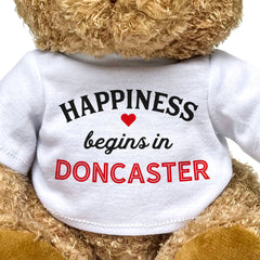 HAPPINESS BEGINS IN DONCASTER - Teddy Bear - Cute Cuddly Soft - Gift Present
