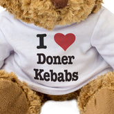 I Love Doner Kebabs - Teddy Bear