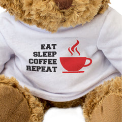 EAT SLEEP COFFEE REPEAT - Teddy Bear - Cute Cuddly Soft - Funny Gift Present