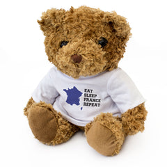 EAT SLEEP FRANCE REPEAT - Teddy Bear - Cute Cuddly - Funny French Gift Present
