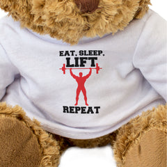 EAT SLEEP LIFT REPEAT - Teddy Bear - Cute - Funny Weightlifting Gift Present
