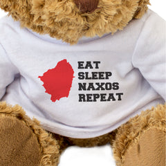 EAT SLEEP NAXOS REPEAT - Teddy Bear - Cute Cuddly - Funny Greece Gift Present