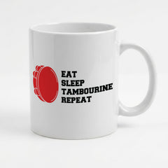 EAT SLEEP TAMBOURINE REPEAT - Mug - Funny Music Tambourinist Gift Present