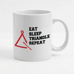 EAT SLEEP TRIANGLE REPEAT - Mug - Funny Music Triangle Instrument Gift Present