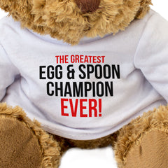 THE GREATEST EGG & SPOON CHAMPION EVER - Teddy Bear - Cute - Gift Present