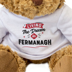 LIVING THE DREAM IN FERMANAGH - Teddy Bear - Cute - Funny Ireland Gift Present