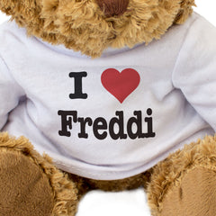 I LOVE FREDDI - Teddy Bear - Cute Cuddly Soft Adorable - Funny Gift Present