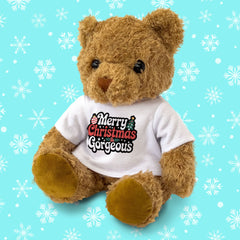 MERRY CHRISTMAS GORGEOUS - Teddy Bear - Cute - Romantic Xmas Gift Present