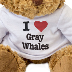 I LOVE GRAY WHALES - Teddy Bear - Cute Cuddly Soft Adorable - Gift Present