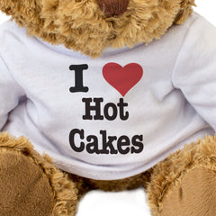 I LOVE HOT CAKES - Teddy Bear - Cute Cuddly Soft Adorable - Gift Present