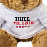 Hull Til I Die - Teddy Bear