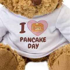 I LOVE PANCAKE DAY - Teddy Bear - Cute Cuddly Soft Adorable - Funny Gift Present