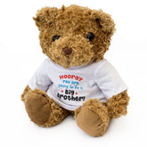 HOORAY YOU ARE GOING TO BE A BIG BROTHER - Cute - Teddy Bear - Gift Present