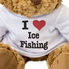 I LOVE ICE FISHING - Teddy Bear - Cute Cuddly Soft Adorable - Gift Present