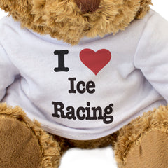 I LOVE ICE RACING - Teddy Bear - Cute Cuddly Soft - Gift Present