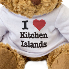 I LOVE KITCHEN ISLANDS - Teddy Bear - Cute Funny Soft Adorable - Gift Present