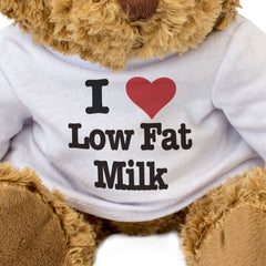 I Love Low Fat Milk - Teddy Bear