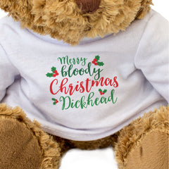 MERRY BLOODY CHRISTMAS DICKHEAD - Teddy Bear - Cute Cuddly - Funny Gift Present