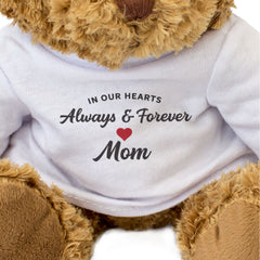 MOM IN OUR HEARTS - Teddy Bear - RIP Mother - Sympathy Gift Present