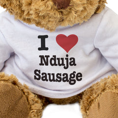 I LOVE NDUJA SAUSAGE - Teddy Bear - Cute Cuddly Soft - Funny Gift Present