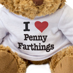 I LOVE PENNY FARTHINGS - Teddy Bear - Cute Soft Cuddly - Funny Gift Present