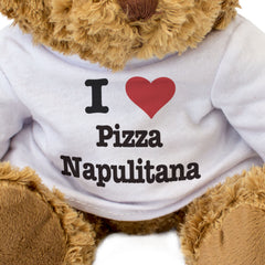 I LOVE PIZZA NAPULITANA - Teddy Bear - Cute Funny Soft Adorable - Gift Present