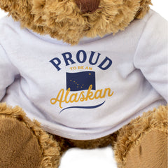 PROUD TO BE AN ALASKAN - Teddy Bear - Cute Cuddly Soft - Alaska Gift Present