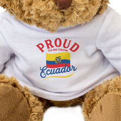 PROUD TO BE FROM ECUADOR - Teddy Bear - Cute Cuddly - Ecuadorean Gift Present