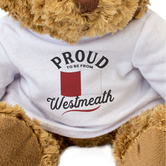 PROUD TO BE FROM WESTMEATH - Teddy Bear - Ireland County Westmeath Gift Present