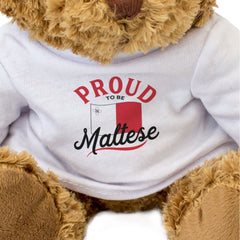 PROUD TO BE MALTESE - Teddy Bear - Cute Cuddly Soft - Malta Gift Present