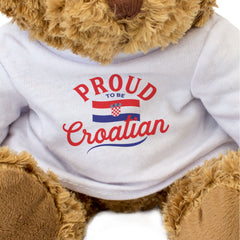 PROUD TO BE CROATIAN - Teddy Bear - Cute Cuddly Soft - Gift Present