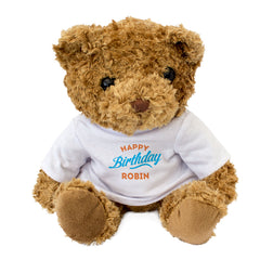 HAPPY BIRTHDAY ROBIN - Teddy Bear - Cute Cuddly Soft - Funny Gift Present