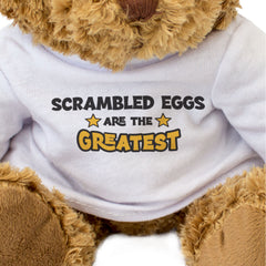 SCRAMBLED EGGS ARE THE GREATEST - Teddy Bear - Cute Funny - Gift Present