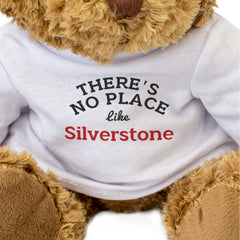 THERE'S NO PLACE LIKE SILVERSTONE - Teddy Bear - Funny Souvenir Gift Present