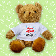 SKIBIDI RIZZMAS NO CAP - Teddy Bear - Funny - Gen Z Gen Alpha Xmas Gift Present